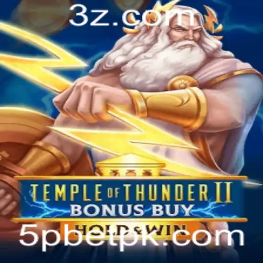 Descubra as Aventuras de 'TempleofThunderIIBonusBuy' e Suas Regras Excitantes